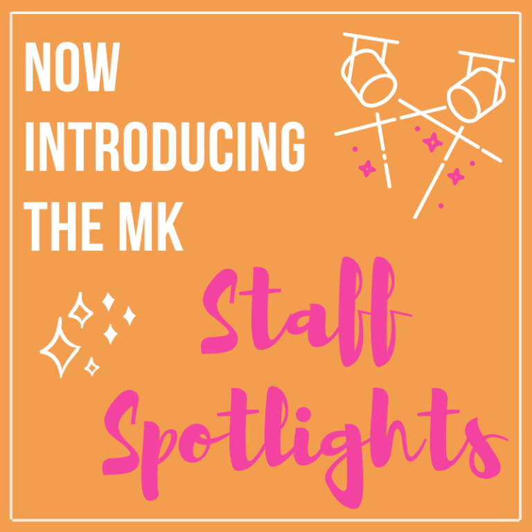 Step Into the MK Office: Introducing Staff Spotlights
