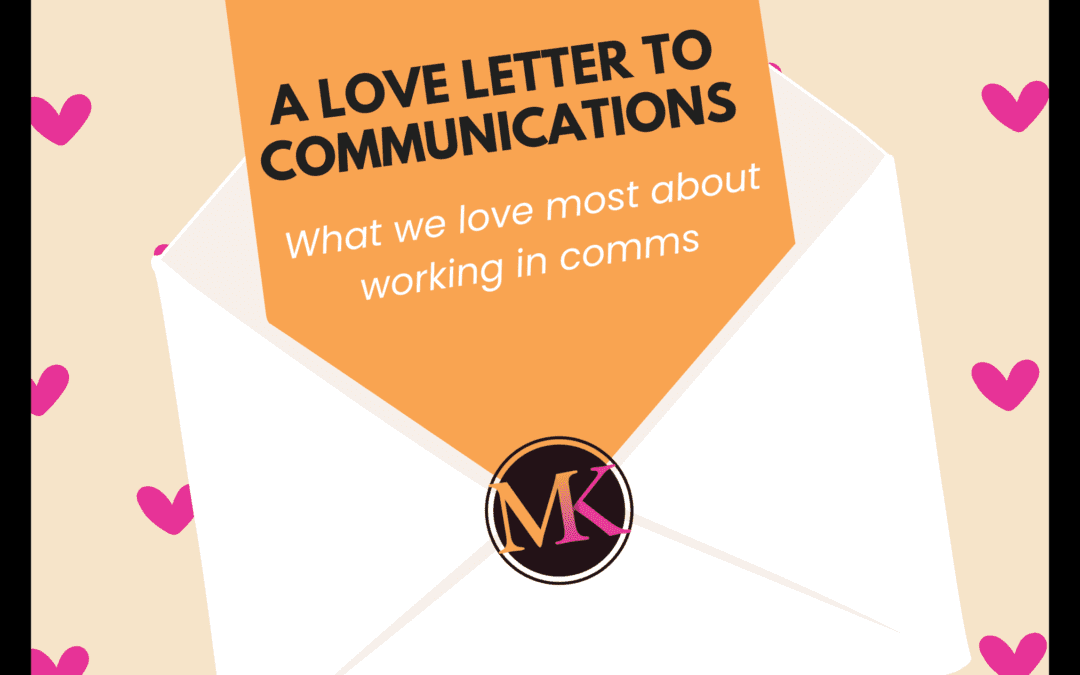 A Love Letter to Communications: Happy Valentine’s Day from Mindful Kreative