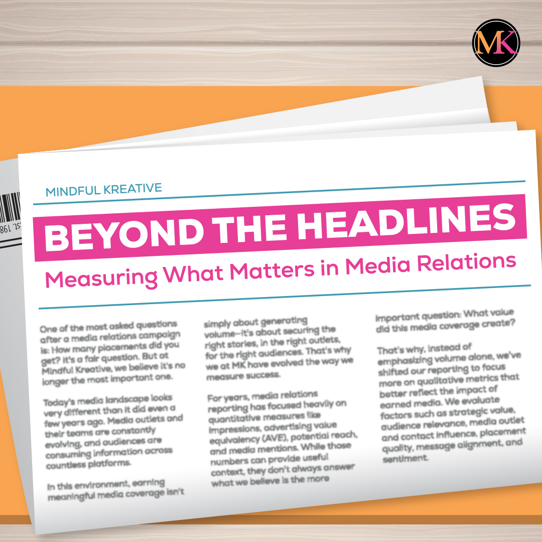 Beyond the Headlines: Measuring What Matters in Media Relations